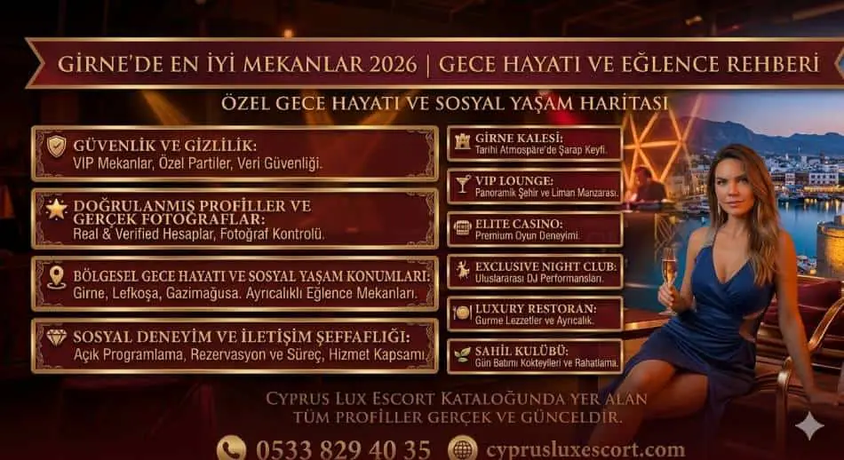 Girne’de En İyi Mekanlar 2026 | Gece Hayatı ve Eğlence Rehberi